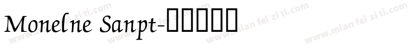 Monelne Sanpt字体转换